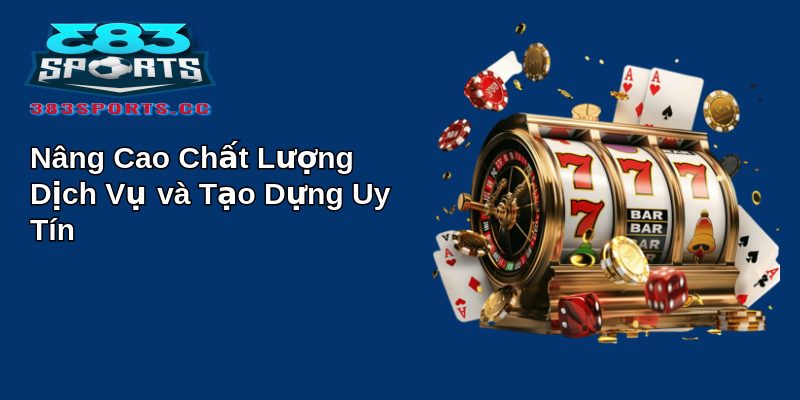 Về Chúng Tôi 383sports Hành Trình Trở Thành Nhà Cung Cấp Dịch Vụ Thể Thao Uy Tín 2 Nâng Cao Chất Lượng Dịch Vụ và Tạo Dựng Uy Tín